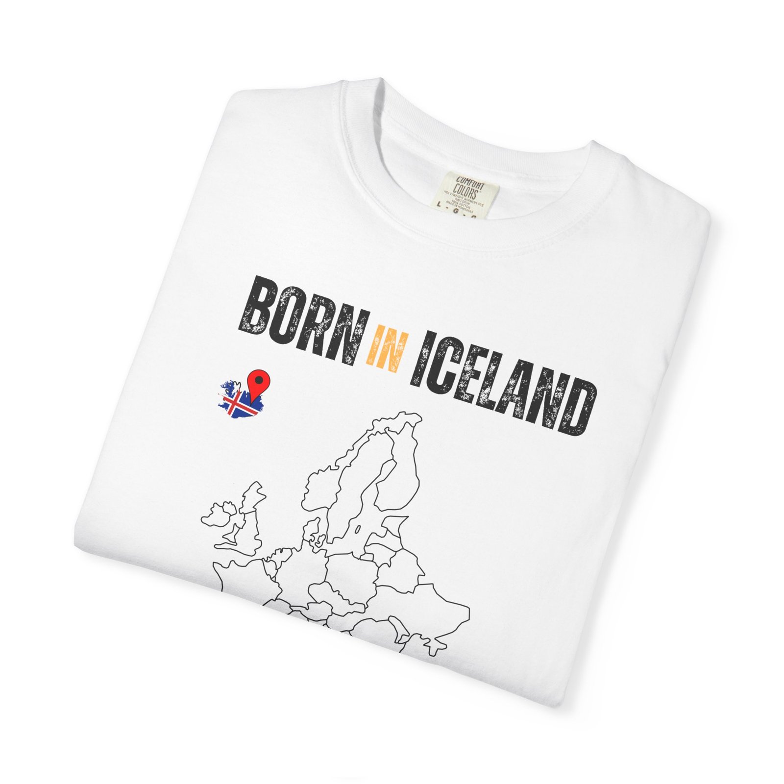 Born in Iceland T-Shirt — Country Map Graphic Tee - Image 3