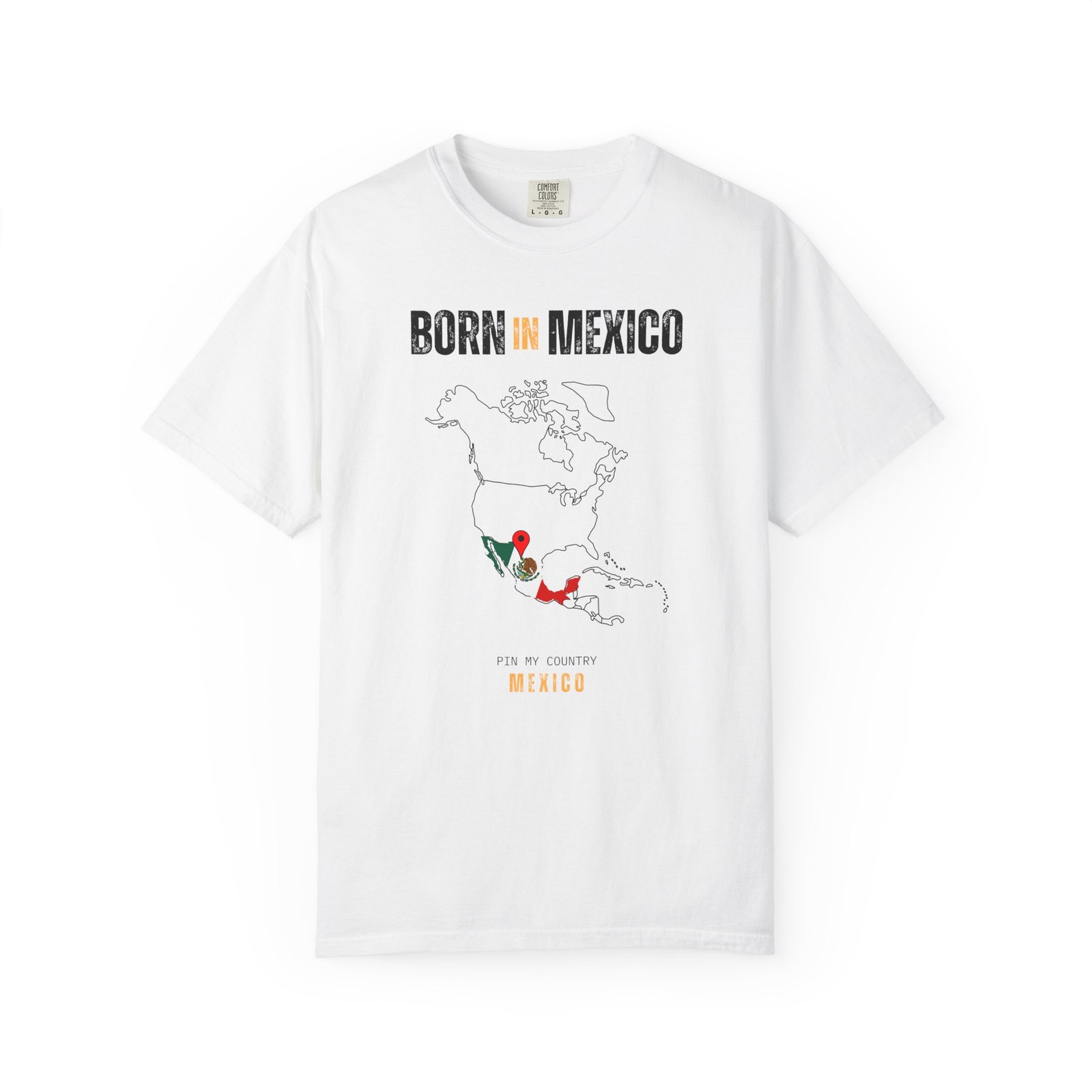Born in Mexico T-Shirt — Country Map Graphic Tee