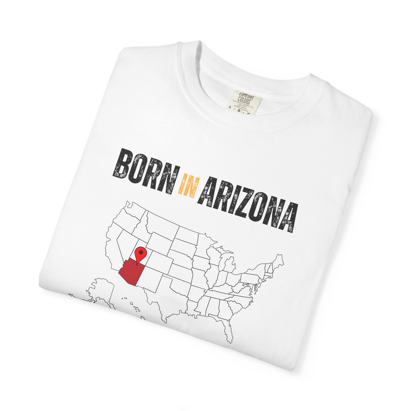 Born in Arizona T-Shirt — State Map Graphic Tee - Image 3