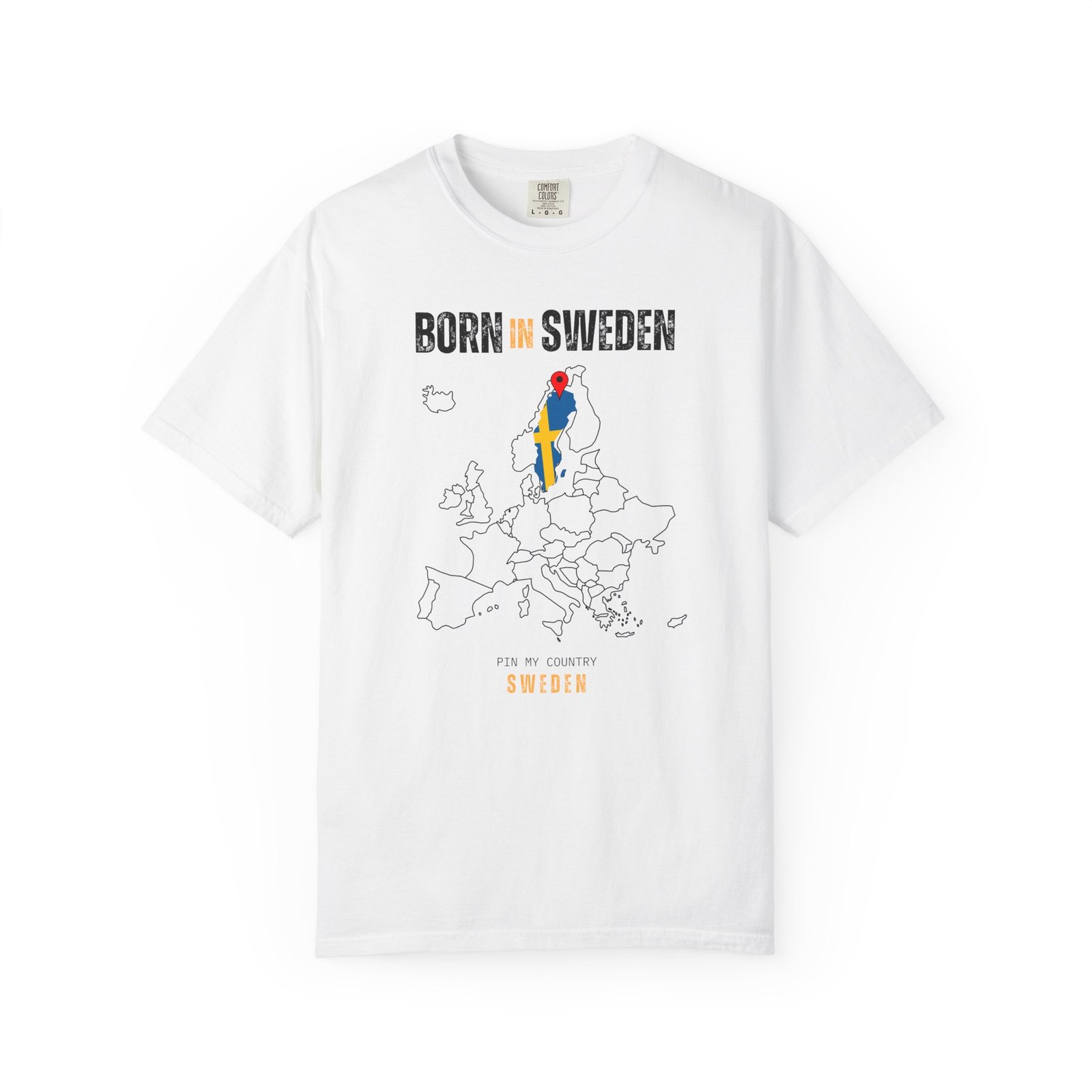 Born in Sweden T-Shirt — Country Map Graphic Tee