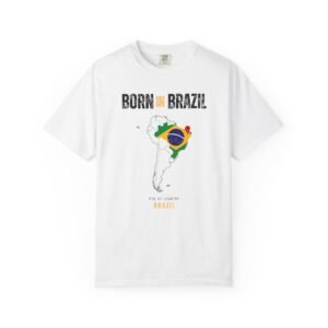 Born in Brazil T-Shirt — Country Map Graphic Tee