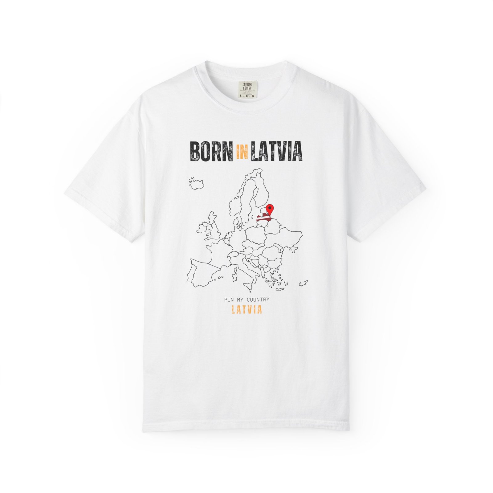 Born in Latvia T-Shirt — Country Map Graphic Tee