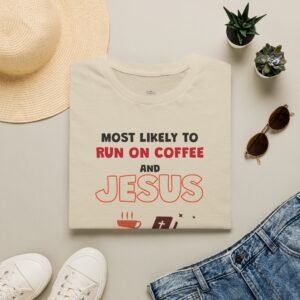 “MLT Run on Coffee and Jesus” Christian Coffee Lover T-Shirt
