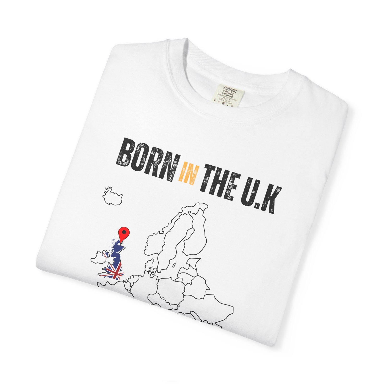 Born in The UK T-Shirt — Country Map Graphic Tee - Image 3
