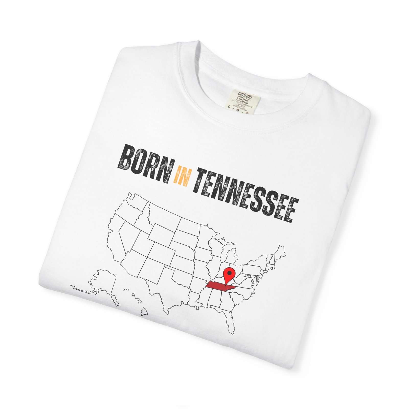 Born in Tennessee T-Shirt — State Map Graphic Tee - Image 3