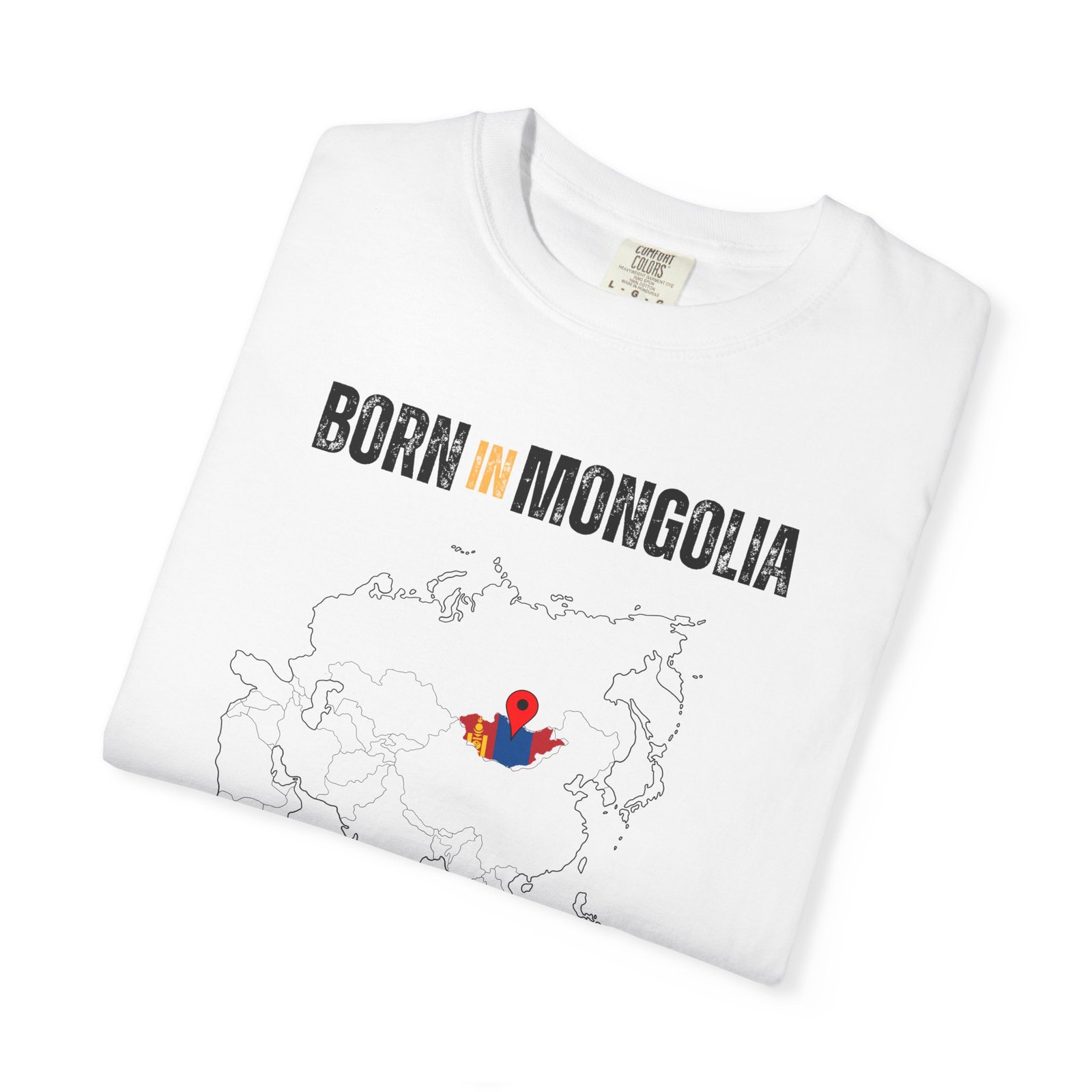 Born in Mongolia T-Shirt — Country Map Graphic Tee - Image 3