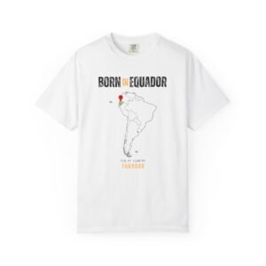 Born in Equador T-Shirt — Country Map Graphic Tee