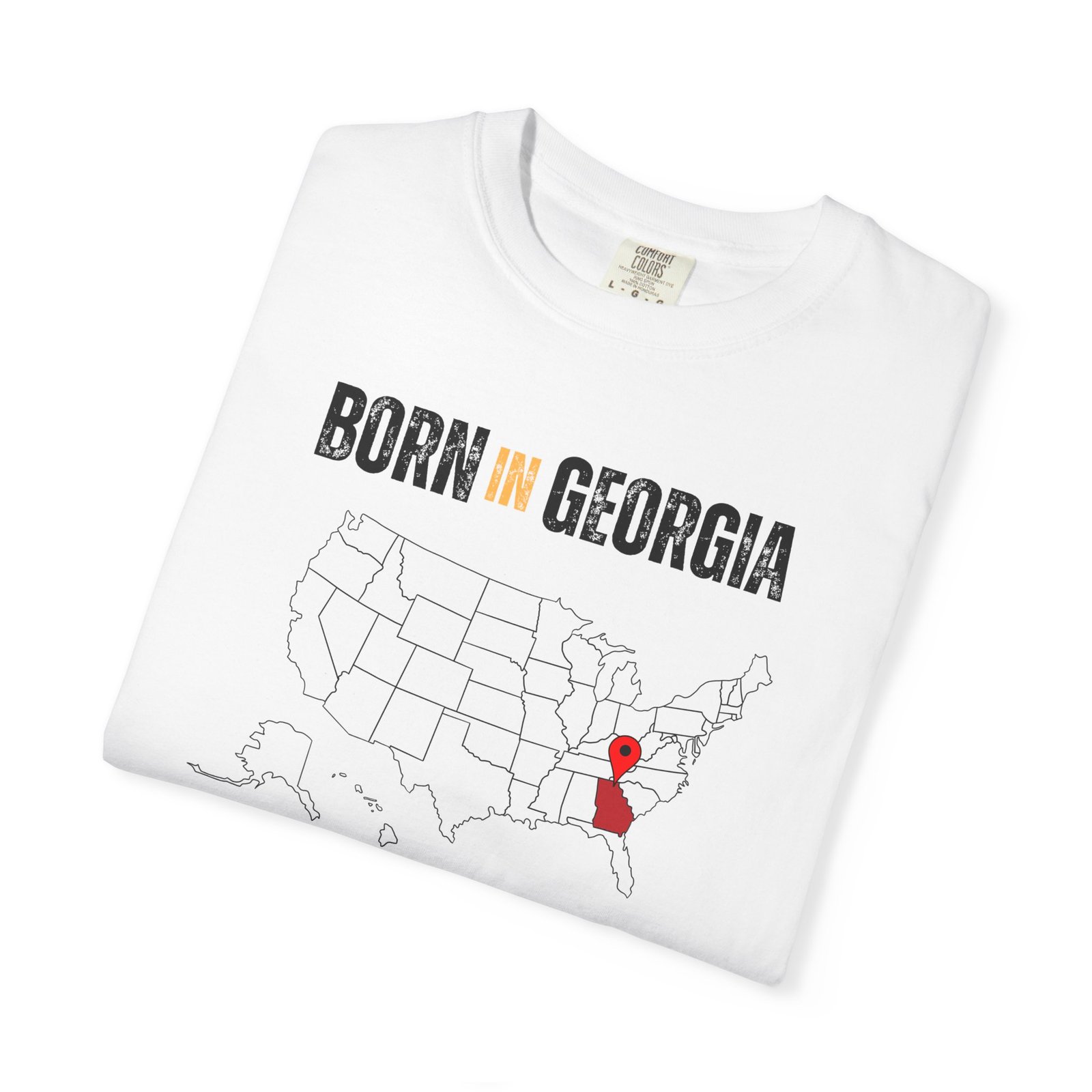 Born in Georgia T-Shirt — State Map Graphic Tee - Image 3