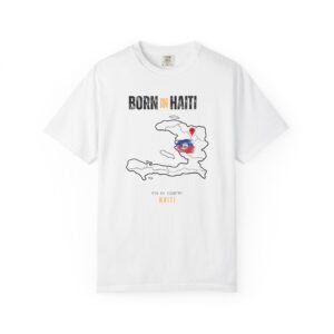 Born in Haiti T-Shirt — Country Map Graphic Tee
