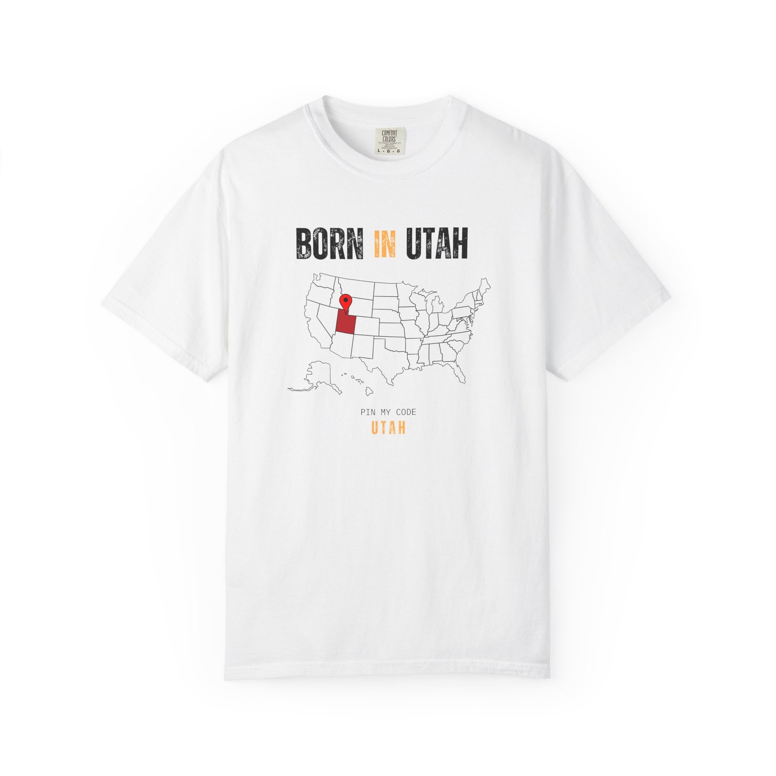 Born in Utah T-Shirt — USA Map State Pride Tee