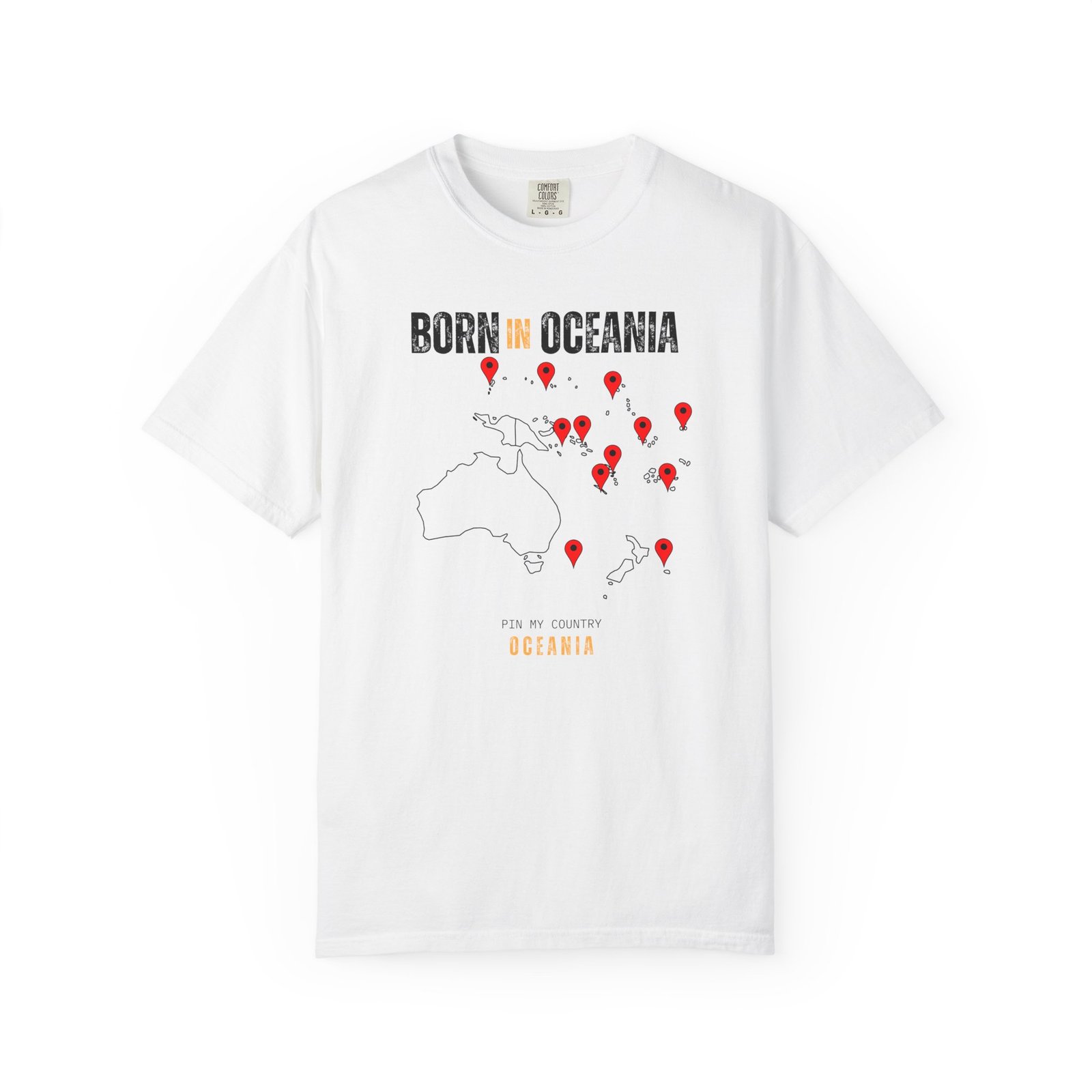 Born in Oceania T-Shirt — Country Map Graphic Tee