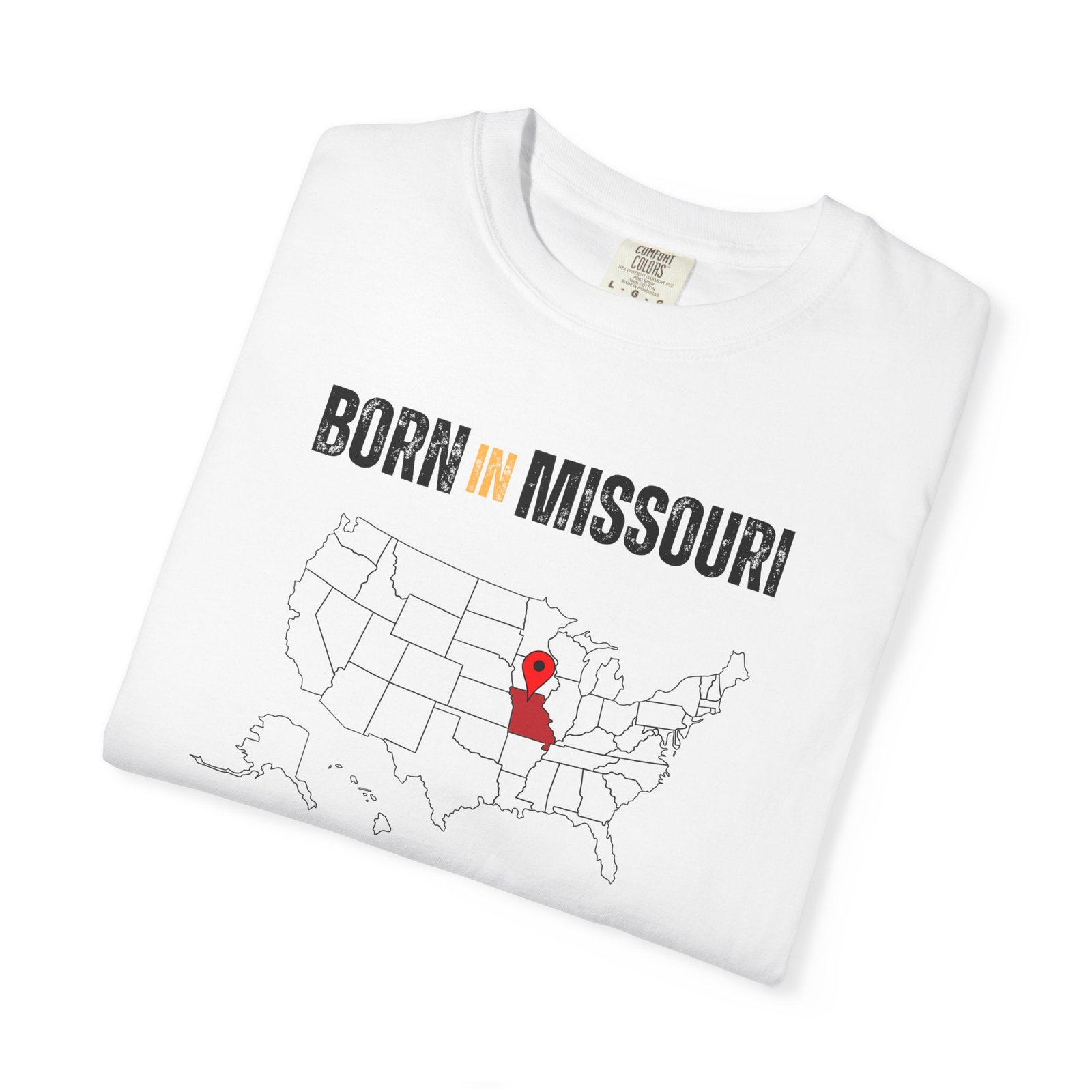 Born in Missouri T-Shirt — State Map Graphic Tee - Image 3