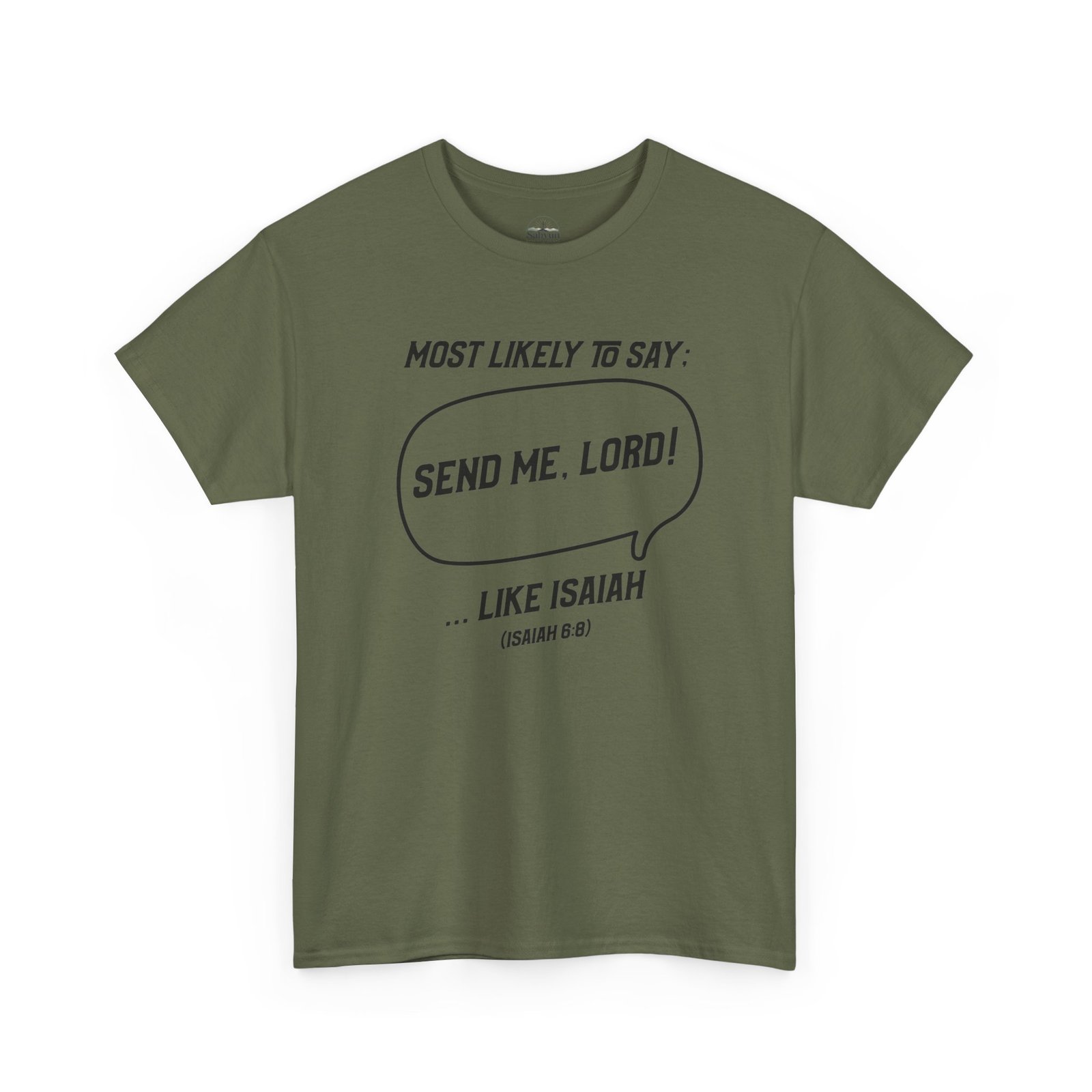 MLT Say Send Me Lord Tee - Image 3