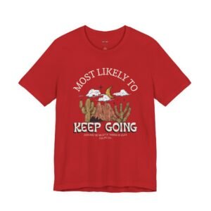 MLT Keep Going Tee