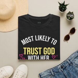 MLT Trust God T-Shirt